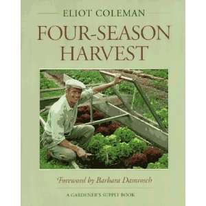   from Your Home Garden All Year Long [Paperback] Eliot Coleman Books