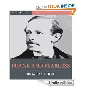 Frank and Fearless The Fortunes of Jasper Kent (Illustrated) Horatio 