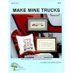    Make Mine Trucks   Cross Stitch Pattern: Arts, Crafts & Sewing