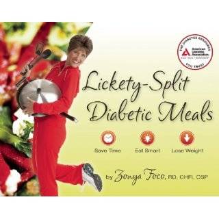 Lickety Split Diabetic Meals by Zonya Foco (Jul 30, 2008)