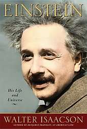 Einstein His Life and Universe by Walter Isaacson (2007, Hardcover)