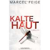 Kalte Haut Thriller von Marcel Feige (Taschenbuch) (17)