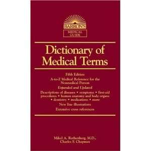  Dictionary of Medical Terms (Barrons Medical Guides 