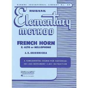   Elementary Method French Horn Eb Alto or Mellophone 