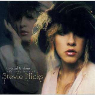 Crystal Visions The Very Best of Stevie Nicks.Opens in a new window