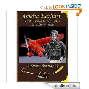 Amelia Earhart   First Woman to Fly Across the Atlantic Alone [ A 