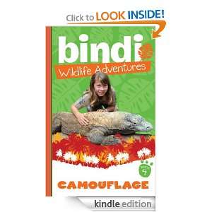 Bindi Wildlife Adventures 4 Camouflage Bindi Irwin, Chris Kunz 