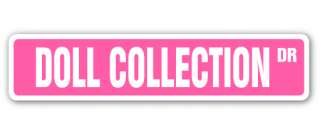 DOLL COLLECTION Street Sign barbie antique collectible collector gift 