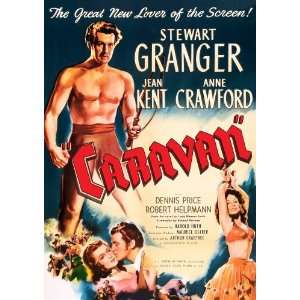  Caravan (1946) Stewart Granger, Jean Kent, Anne Crawford 