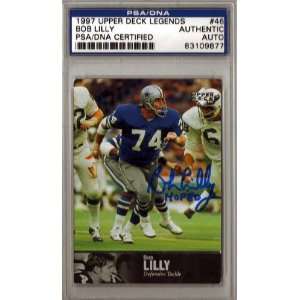 Bob Lilly Autographed 1997 UD Legends Card PSA/DNA Slabbed #83109877