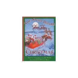   The Night Before Christmas Clement Clarke Moore; Donald Mills Books