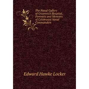   of Celebrated Naval Commanders: Edward Hawke Locker:  Books