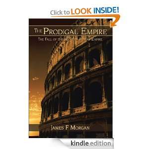   of the Western Roman Empire James F Morgan  Kindle Store