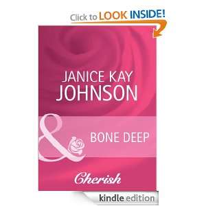 Bone Deep Janice Kay Johnson  Kindle Store