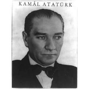 Mustafa Kemal Ataturk,1881 1938,Turkish Army Officer 