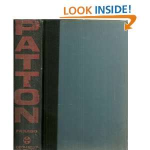  Patton Ordeal and Triumph Ladislas Farago. Books