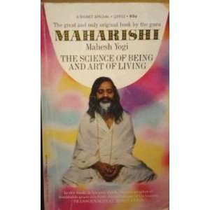   The Science of Being and Art of Living Mahesh Yogi Maharishi Books