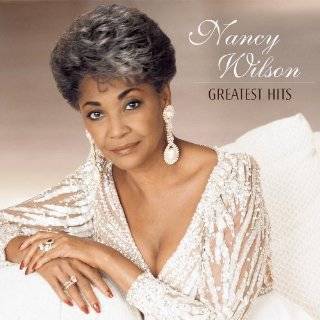 Nancy Wilson   Greatest Hits [Sony] by Nancy Wilson (Jazz)