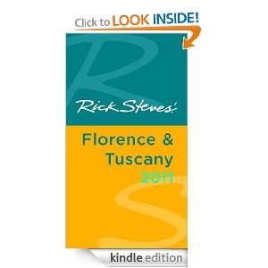 Rick Steves Florence and Tuscany 2011: Rick Steves, Gene Openshaw 