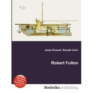  Robert D. Fulton Ronald Cohn Jesse Russell Books
