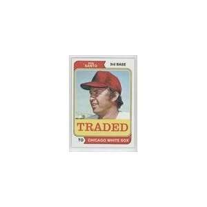  1974 Topps Traded #270T   Ron Santo Sports Collectibles