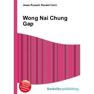 Wong Nai Chung Gap Ronald Cohn Jesse Russell  Books