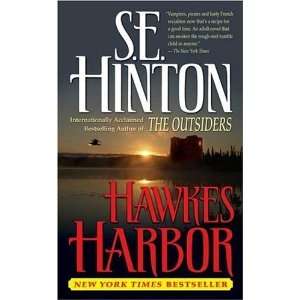  Hawkes Harbor [Mass Market Paperback] S. E. Hinton Books