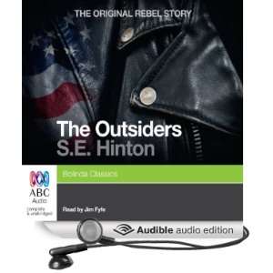    The Outsiders (Audible Audio Edition) S.E. Hinton, Jim Fyfe Books
