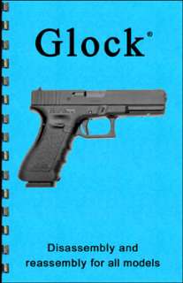 GLOCK Gun Guide Pistols Guide Manual Book All Models  