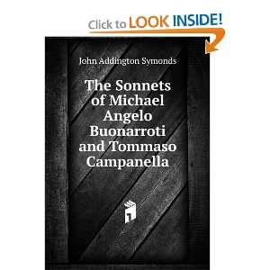   Buonarroti and Tommaso Campanella John Addington Symonds Books