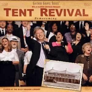 CD Tent Revival Homecoming Gaither Gospel Series 617884612221  