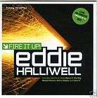 Eddie Halliwell  Fire It Up Mixmag cd BOSH, HARD HOUSE