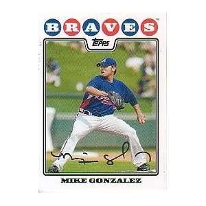  2008 Topps #488 Mike Gonzalez   Atlanta Braves (Baseball 