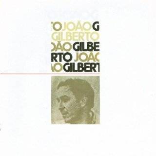 Joao Gilberto by Joao Gilberto ( Audio CD   1997)   Import