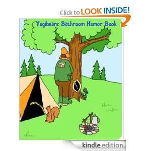 Yogibears Bathroom Humor Book: Cathy Cavarzan:  Kindle 