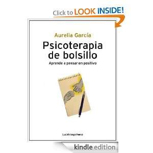 Psicoterapia de bolsillo (Prevenir Y Sanar) (Spanish Edition) Garcia 