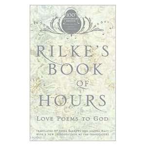  Rilkes Book of Hours Love Poems to God by Rainer Maria Rilke 