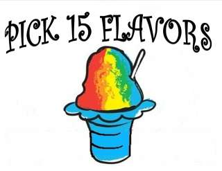   AND MATCH ANY 15 FLAVORS***MIX Snow CONE/SHAVED ICE Flavor PINT  