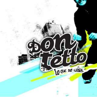  Lo Que No Sabias [Explicit] Don Tetto