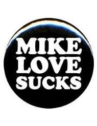 Quantity 5] Gift Set   Beach Boys Mike Love Sucks Pinback Buttons 