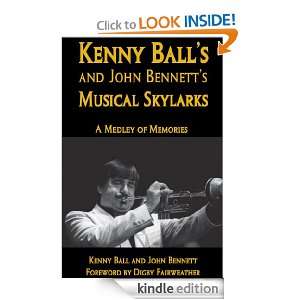 Kenny Balls and John Bennetts Musical Skylarks: Kenny Ball, John 